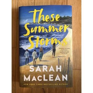 These Summer Storms: A Novel - Hardcover by MacLean Sarah Contemporary Fiction